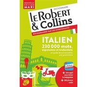 Collectif – Le Robert & Collins Maxi Italien – Dictionnaire français-italien / italien-français