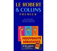 Le Robert & Collins premier: Dictionnaire Français-Anglais / Anglais-Français