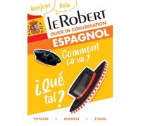 Le Robert - Guide de conversation espagnol