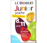 Le Robert Junior: CE-CM, 8-11 ans