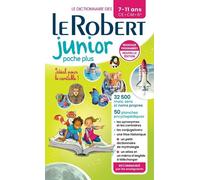 Le Robert – Dictionnaire Le Robert junior Poche Plus – 7/11 ans CE-CM-6e – Nouvelle édition