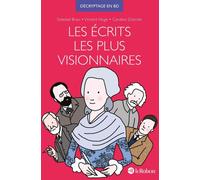 Le Robert Les écrits Les Plus Visionnaires