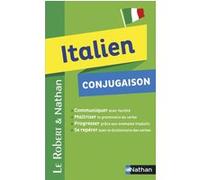 Le Robert & Nathan Italien Conjugaison Marina Ferdeghini-Varejka (Auteur), Paola Niggi (Auteur)