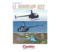 Le Robinson R22 : Visite pré-vol et check-list