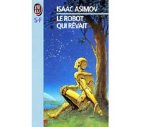 Le Robot Qui Revait
