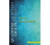 Le roc des passions - Evelyne Oudard - In Press Eds - broché - Revue