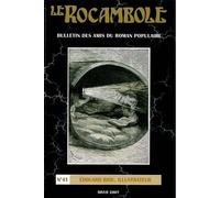 Le rocambole Edouard Riou,Illustrateur - Association des Amis du Roman Populaire - Amis Du Roman Populaire - broché - Revue