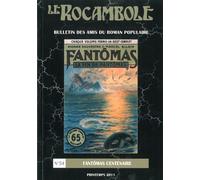 Le rocambole Fantômas Centenaire - Association des Amis du Roman Populaire - Amis Du Roman Populaire - broché - Livre