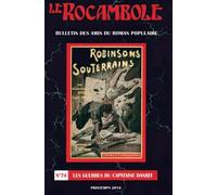 Le rocambole Les Guerres du Capitaine Danrit - Association des Amis du Roman Populaire - Amis Du Roman Populaire - broché - Revue