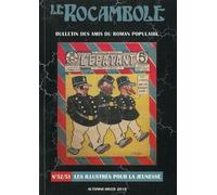Le rocambole n°52-53 Les Illustrés Pour la Jeunesse - Association des Amis du Roman Populaire - Amis Du Roman Populaire - broché - Livre