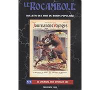Le Rocambole N° 6 - Le Journal Des Voyages - 2e Partie