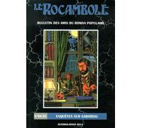 Le Rocambole N° 64-65, Automne-Hiver 2013 - Enquêtes Sur Gaboriau