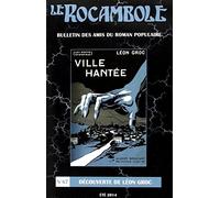 LE ROCAMBOLE N°67: Découverte de Leon Groc