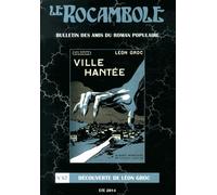Le Rocambole N° 67, Été 2014 - Découverte De Léon Groc