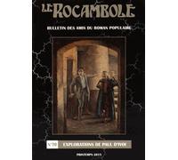 Le Rocambole N° 70, Printemps 2015 - Explorations De Paul D'ivoi
