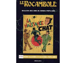LE ROCAMBOLE N°73: Heros Illustres et Illustrés Populaires