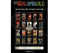 Le Rocambole N° 80, Automne 2017 - La Vérité Sur "Le Rocambole
