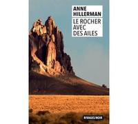 Le Rocher avec des ailes Anne Hillerman (Auteur), Pierre Bondil (Traduction)