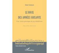 Le rock des années soixante: Une vision gnostique du psychédélisme