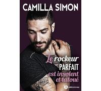 Le rockeur parfait est insolent et tatoué