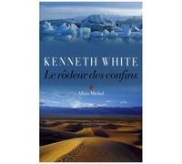 Marie-Claude White – Le Rôdeur des confins – Roman – Broché