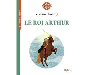 Le roi Arthur Boussole cycle 3 - Olivia Sautreuil - Belin Éducation - broché - Scolaire / Universitaire