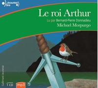 Le roi Arthur CD audio - Lu par Bernard-Pierre Donnadieu - Michael Morpurgo - Gallimard jeunesse - Texte lu (CD) - Textes lus CD