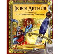 Le Roi Arthur et les chevaliers de la Table ronde