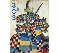 Le roi Arthur Numéro 114 - Martin Aurell - 303 Editions Revue - broché - Revue