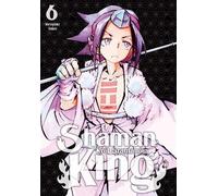 Le Roi Chaman. Volume 6