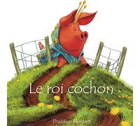Le roi cochon
