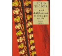LE ROI D AFGHANISTAN NE NOUS A PAS MARIES (0000)