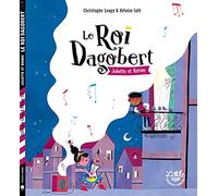 Le roi Dagobert : Juliette & Roméo