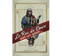 Le roi de coeur est un geek
