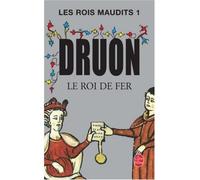 (Le Roi de Fer) By Druon, Maurice (Author) Paperback on (01 , 2005)