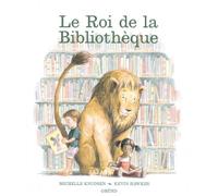 [Le roi de la bibliotheque] [By: Knudsen, Michelle] [March, 2007]