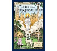 Le Roi de la Cité Merveilleuse