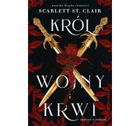 Le roi de la guerre et du sang - Scarlett St. Clair (Fantasy auf Polnisch)