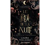 Le roi de la Nuit: Les secrets de l'AutreMonde 1