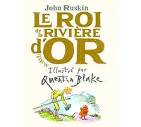 LE ROI DE LA RIVIERE D'OR
