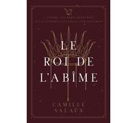 Le roi de l'abîme - Camille Salaün - Le Héron d'Argent - broché - Roman