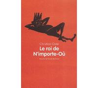 Le Roi De N'Importe-Ou