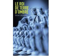 Le Roi de Terre d'ombre - Olivier Lécrivain - Flammarion - Poche - roman jeunesse