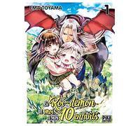 Le Roi-démon et moi, et nos 10 enfants T01