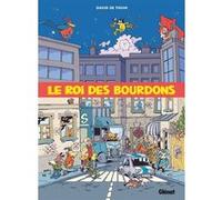 Le Roi des Bourdons David De Thuin (Auteur)