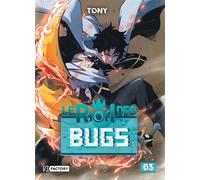 Tony – Le Roi des Bugs – Tome 3 – Manga – Broché