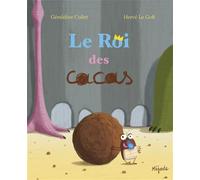 Le Roi des cacas - Géraldine Collet - Mijade Eds - broché - Contes et légendes jeunesse