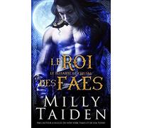 Le Roi Des Faes: Une Romance Paranormale