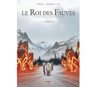 David Chauvel – Le Roi des fauves – Tome 1 – Bande dessinée cartonnée (Delcourt)