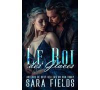 Le Roi des Glaces: Une Romance Sombre avec un Dragon Métamorphe